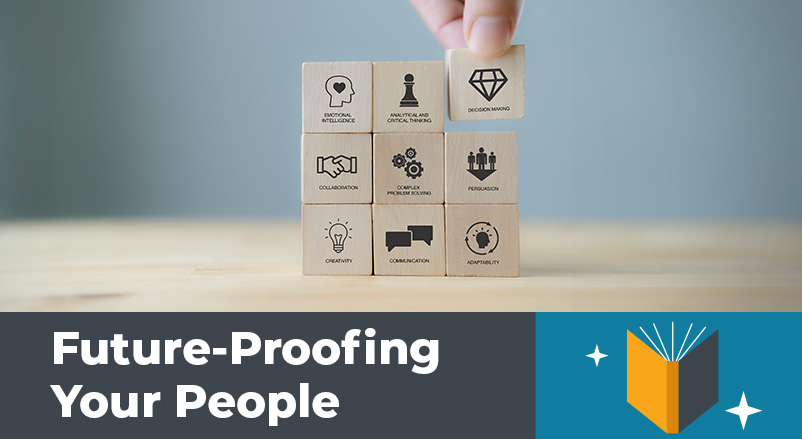 Future-Proofing Your People