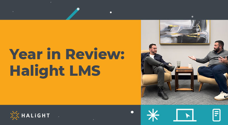 Year in Review: Halight LMS